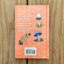 Load image into Gallery viewer, This Is A Book For People Who Love Mushrooms