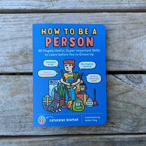 How To Be A Person